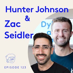 #123 Hunter Johnson and Zac Seidler episode cover
